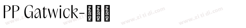 PP Gatwick字体转换